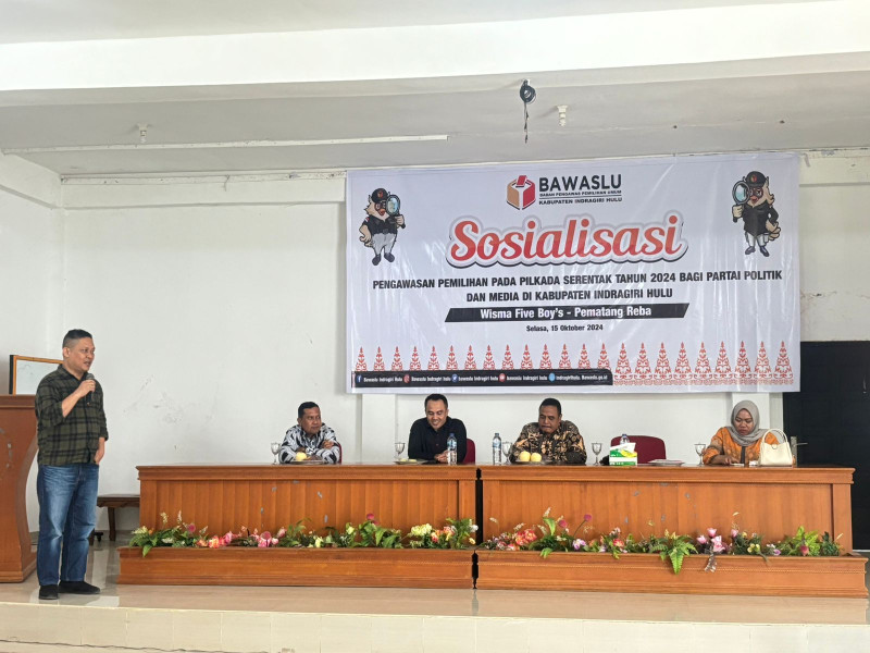 Bawaslu Inhu Gelar Sosialisasi Pengawasan Pilkada Serentak 2024 untuk Parpol dan Media