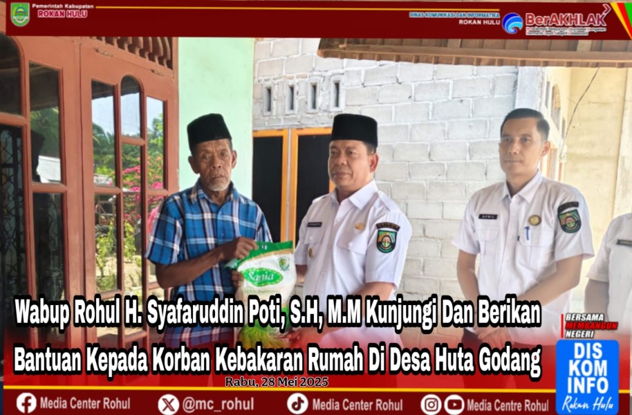 Wabup Rohul H. Syafaruddin Poti, S.H, M.M Kunjungi Dan Berikan Bantuan Kepada Korban Kebakaran Rumah Di Desa Huta Godang