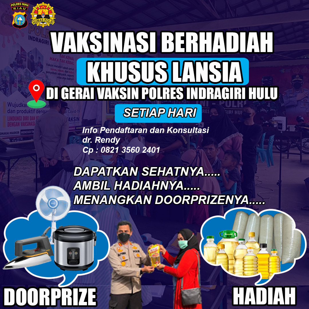 Kabar Gembira, Lansia Yang Vaksin di Gerai Polres Inhu Dapat Hadiah Menarik