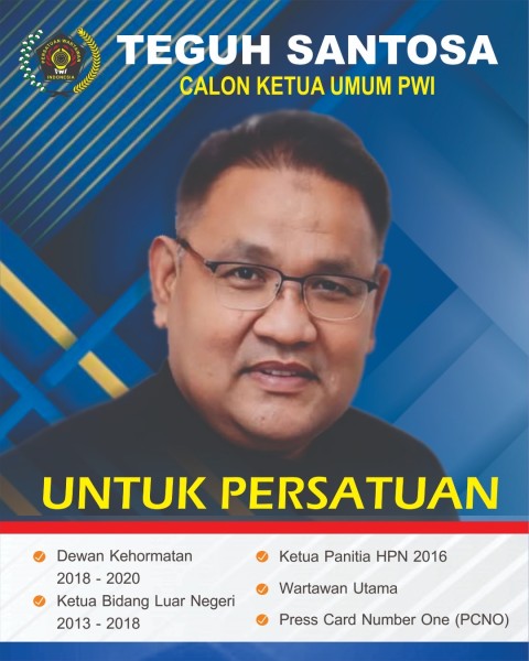 Teguh Santosa Dinilai Figur Ideal Satukan dan Pulihkan Marwah PWI