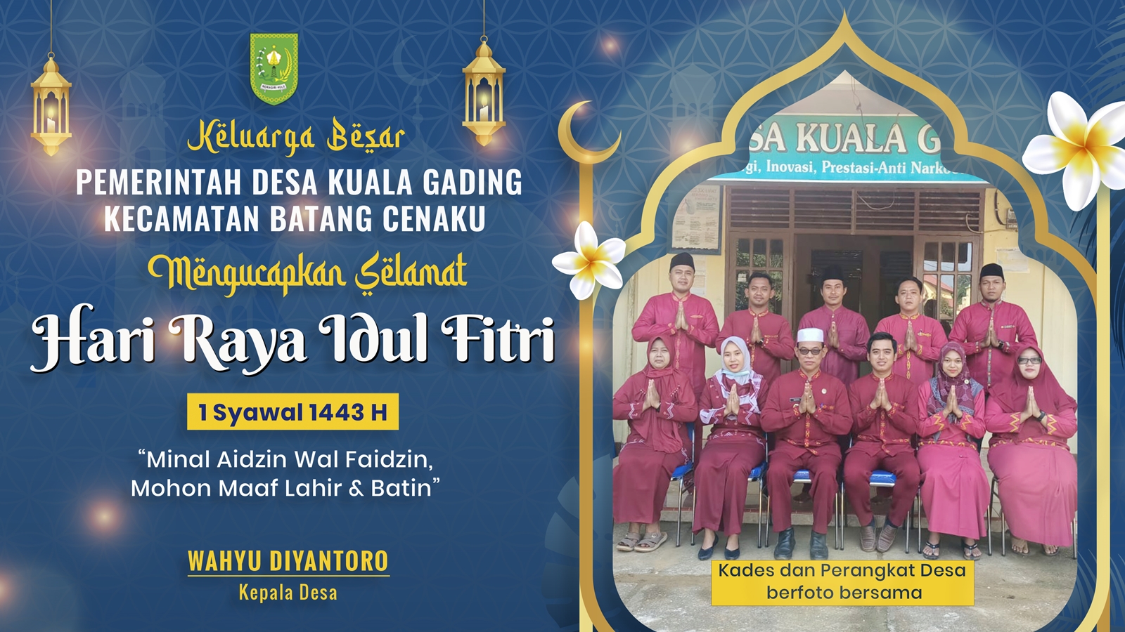 Pemerintah Desa Kuala Gading Ucapkan Selamat Hari Raya Idul Fitri 1443 H