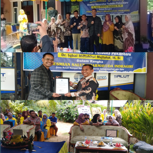 Untuk Memperluas Jaringan, Direktur UT Pekanbaru Resmikan SALUT Dharmayuda Indragiri