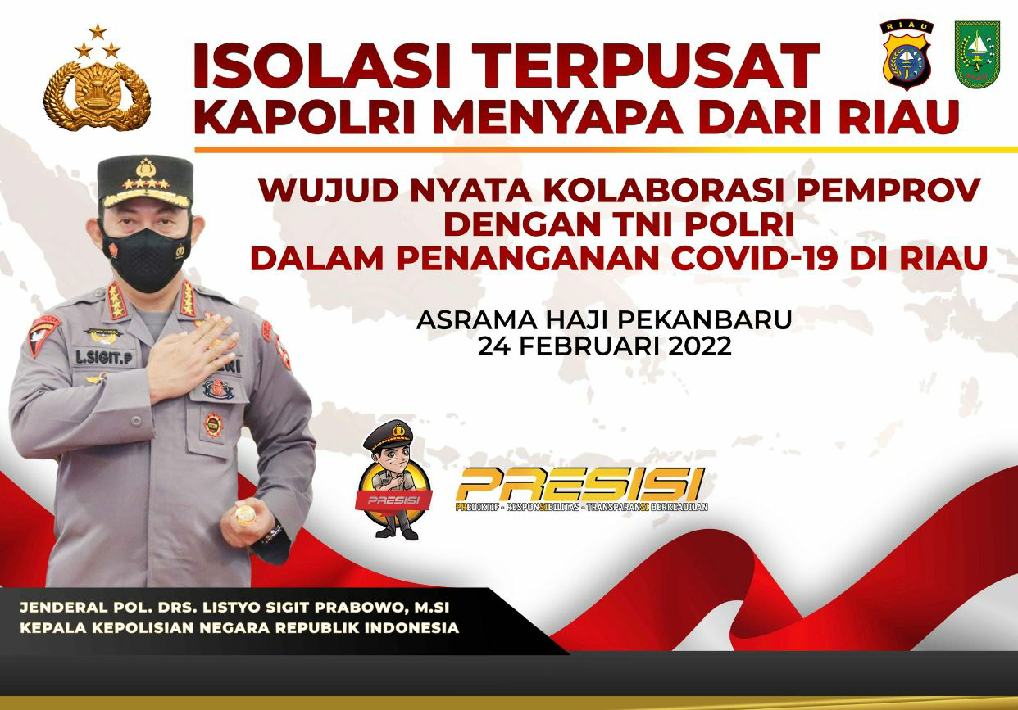 Kapolri Jenderal Listyo Sigit Kunjungi Riau, Hari Ini Tinjau Isoter