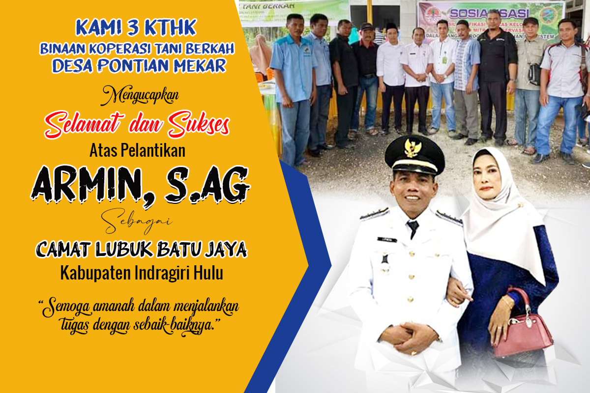 Kami 3 KTHK Ucapkan Selamat atas Pelantikan Camat Lubuk Batu Jaya