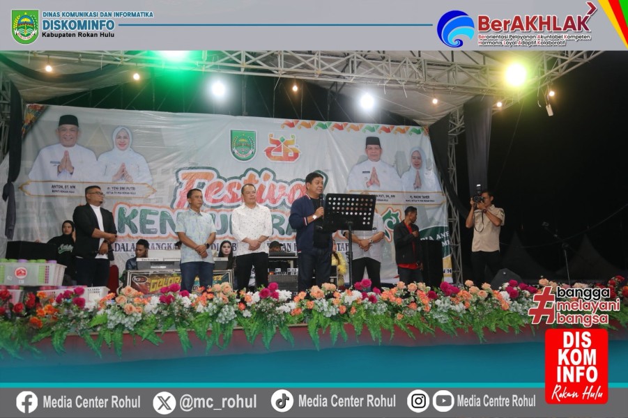 Wabup Syafaruddin Poti Tutup Festival Kenduri Rakyat Bersempena HUT Kabupaten Rokan Hulu Ke-26