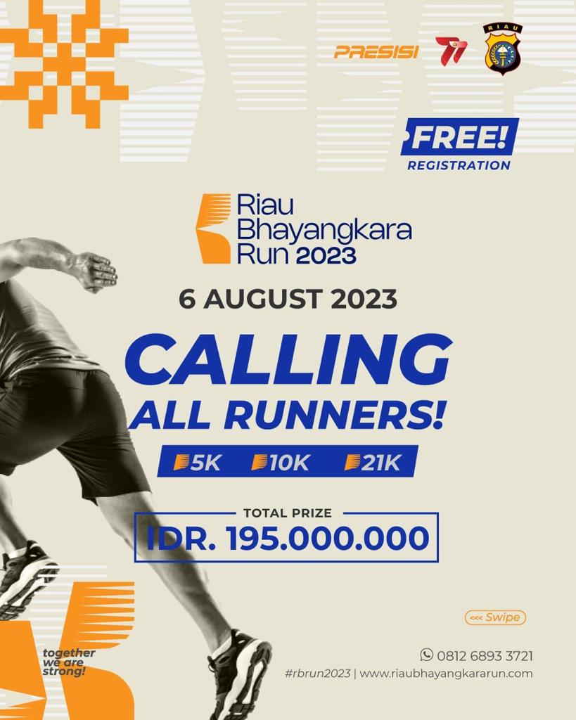 Polda Riau menggelar event olahraga Riau Bhayangkara Run, pada 6 Agustus 2023 mendatang di Pekanbaru