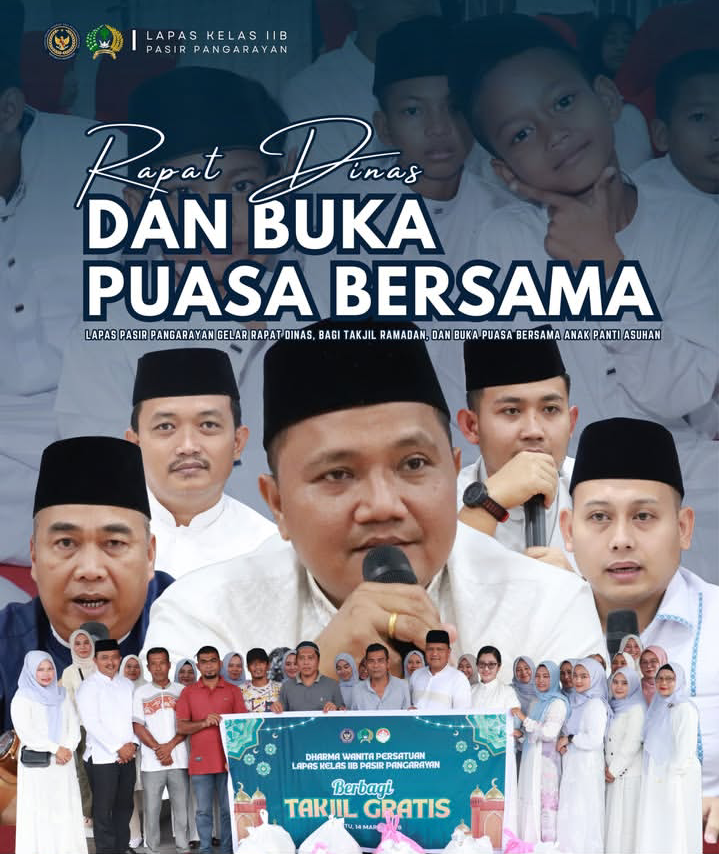 Lapas Pasir Pangaraian Gelar Rapat Dinas, Berbagi Takjil hingga Buka Puasa Bersama Anak Panti Asuhan