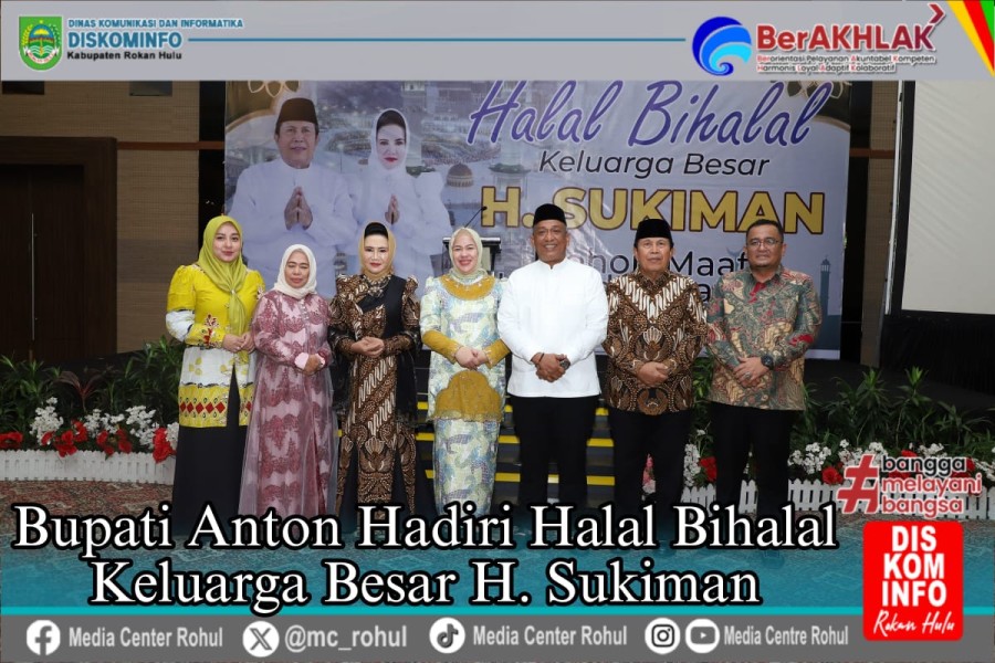 Bupati Anton Hadiri Halal Bihalal Keluarga Besar H. Sukiman, Penuh Suasana Haru Dan Kekeluargaan