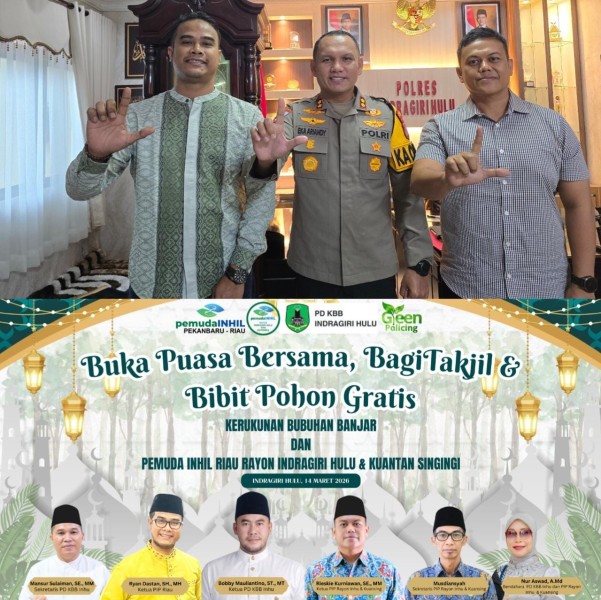 Demi Dukung Penghijauan Pemuda Inhil bersama  KBB Inhu Taja Kegiatan Bukber, Pembagian Takjil dan Bibit Pohon Gratis