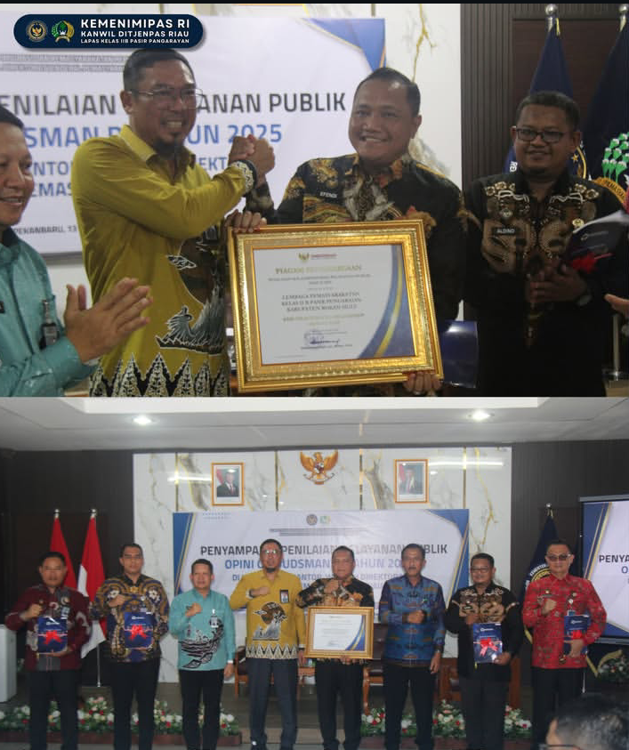 Prestasi Membanggakan, Lapas Pasir Pangaraian Catat Nilai “Sangat Baik” dalam Penilaian Pelayanan Publik 2025