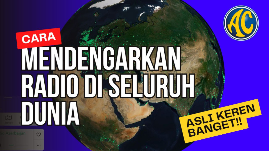 Inilah Cara Mendengarkan Radio di Seluruh Dunia