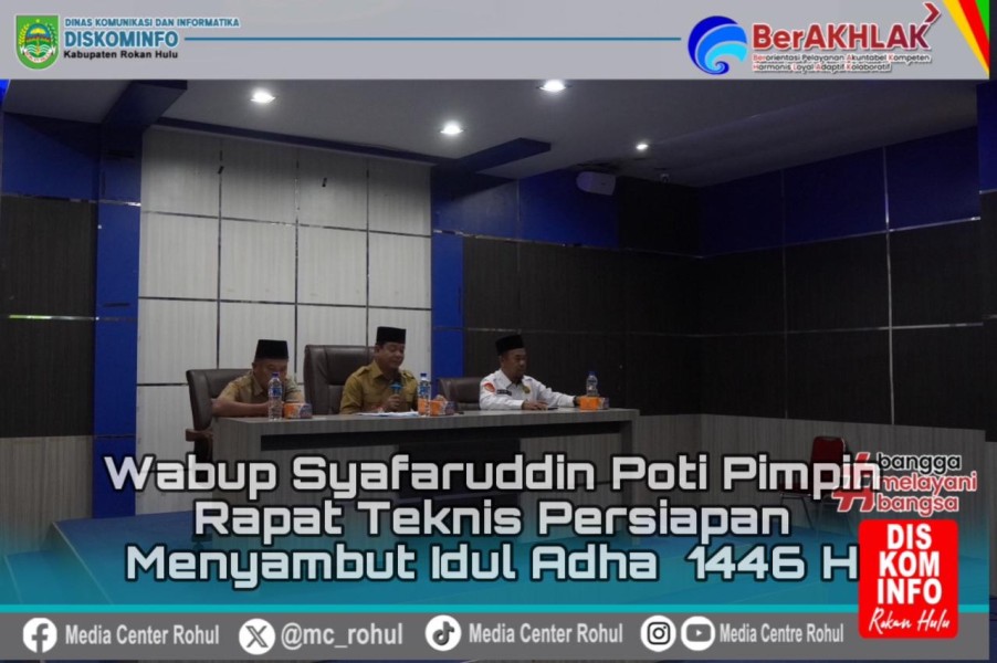 Wabup Syafaruddin Poti Pimpin Rapat Teknis Persiapan Menyambut Idul Adha 1446 H / 2025 M