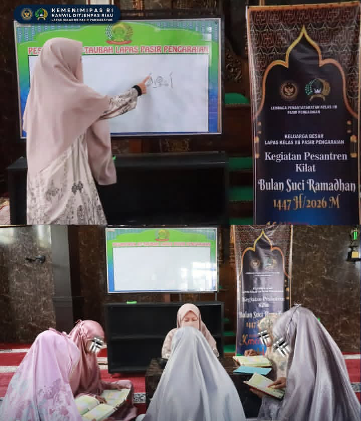 Ramadan Penuh Berkah, Lapas Pasir Pangaraian Intensifkan Pembinaan Rohani Lewat Pesantren Kilat