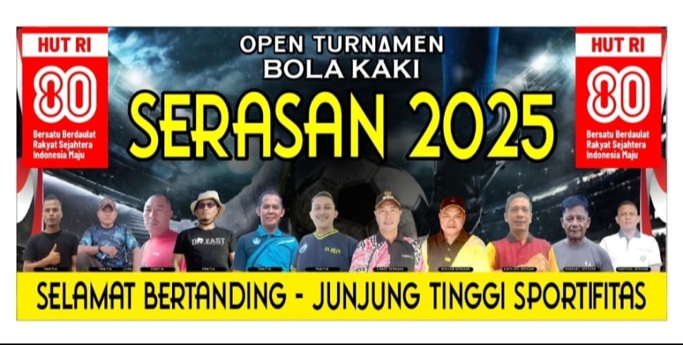Open Turnamen Bola Kaki Meriahkan HUT RI ke-80 di Serasan