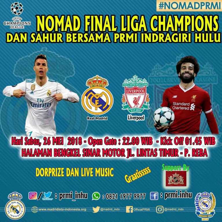 Besok Malam, PRMI Indragiri Hulu Gelar Nobar Final Liga Champion Antara Real Madrid Vs Liverpool