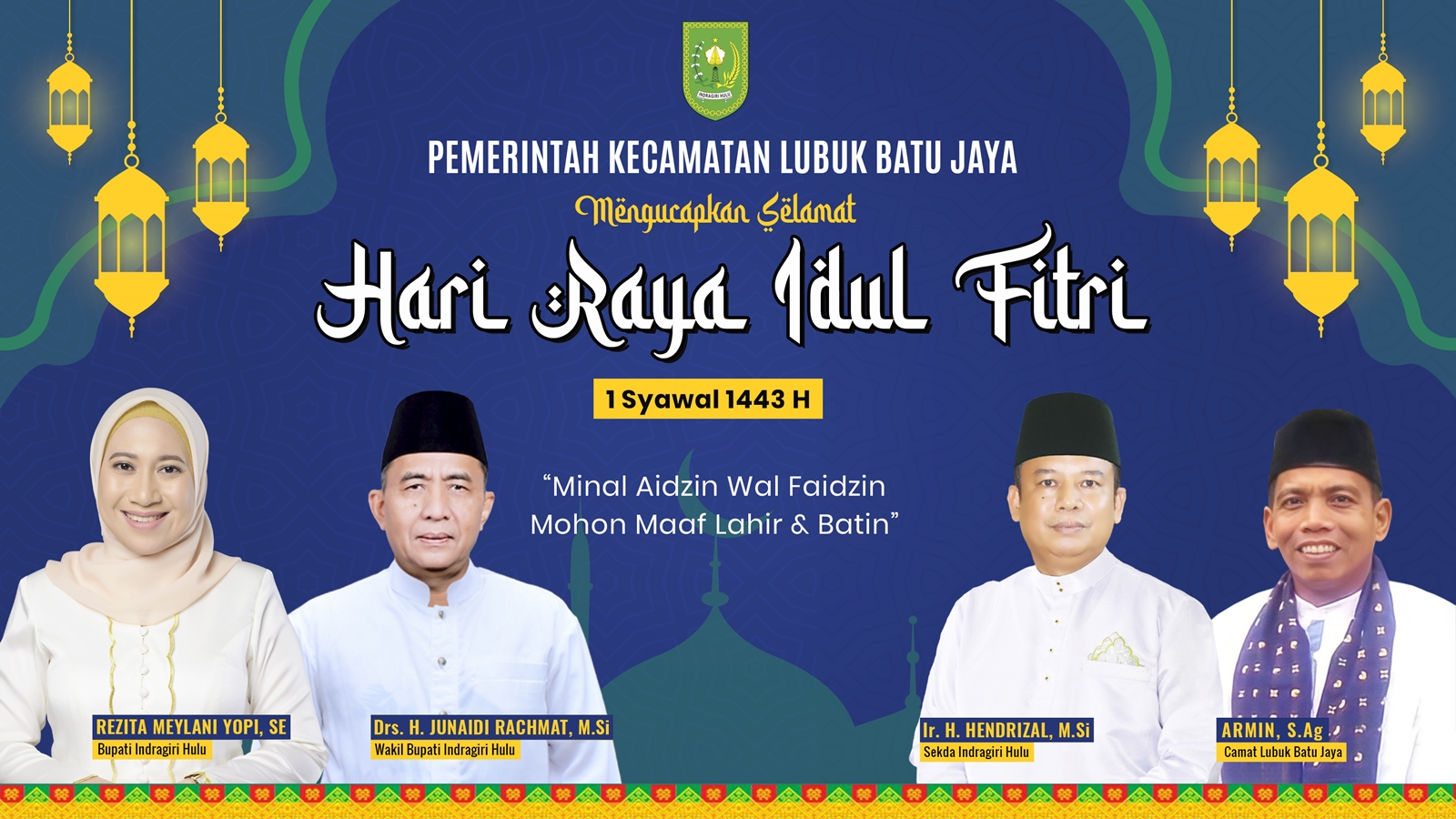 Camat Lubuk Batu Jaya Ucapkan Selamat Hari Raya Idul Fitri 1443 H