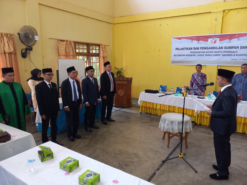PAW Panwaslu Kecamatan Pangean , Logas Tanah Darat , Singingi Dan Kuantan Tengah  Dilantik